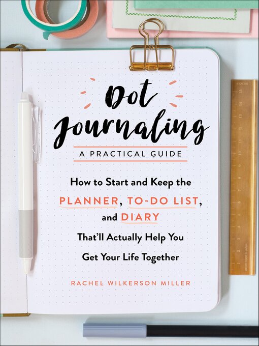 Cover image for Dot Journaling, a Practical Guide